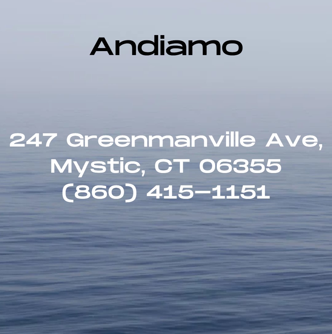 Andiamo at 247 Greenmanville Avenue in Mystic