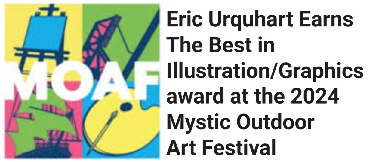 Eric Urquhart Earns The Best in Illustration/Graphics award at the 2024 Mystic Outdoor Art Festival