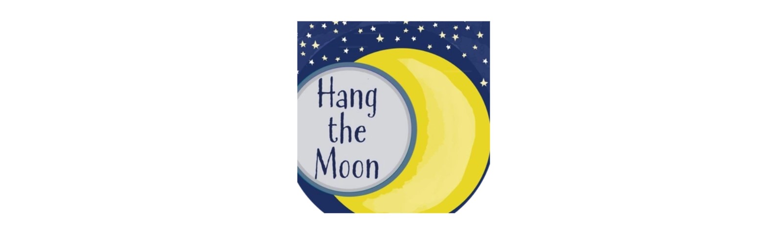 Hang the Moon