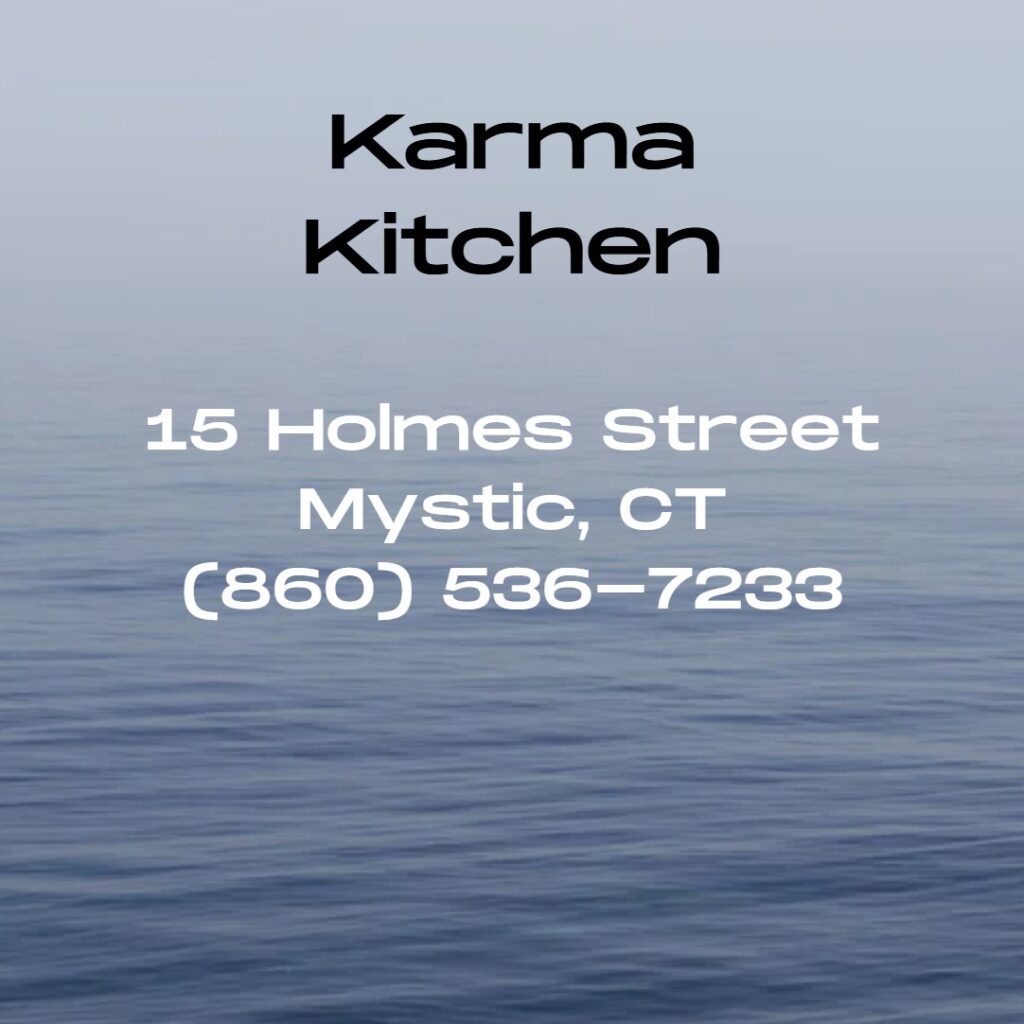 Open seven days a week, Karma Kitchen Mystic is known for its innovative, locally sourced menu, zero-waste philosophy, and a commitment to serving healthy, flavorful, and sustainable food for everyone—including gluten-free and vegan options.