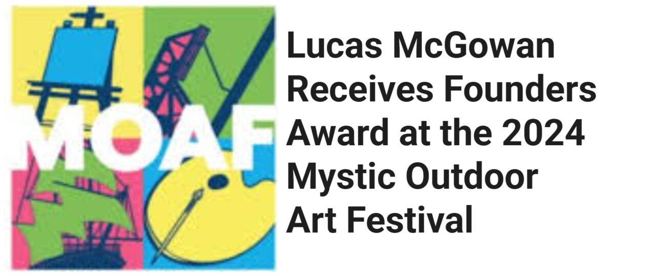 Lucas McGowan Receives Founders Award at the 2024 Mystic Outdoor Art Festival