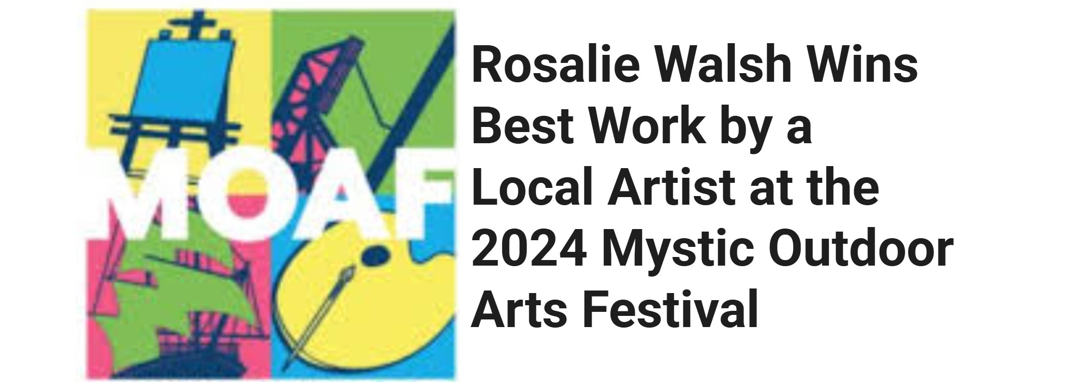 Rosalie Walsh Wins Best Work by a Local Artist at the 2024 Mystic Outdoor Arts Festival