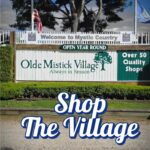 Shop Olde Mistick Village