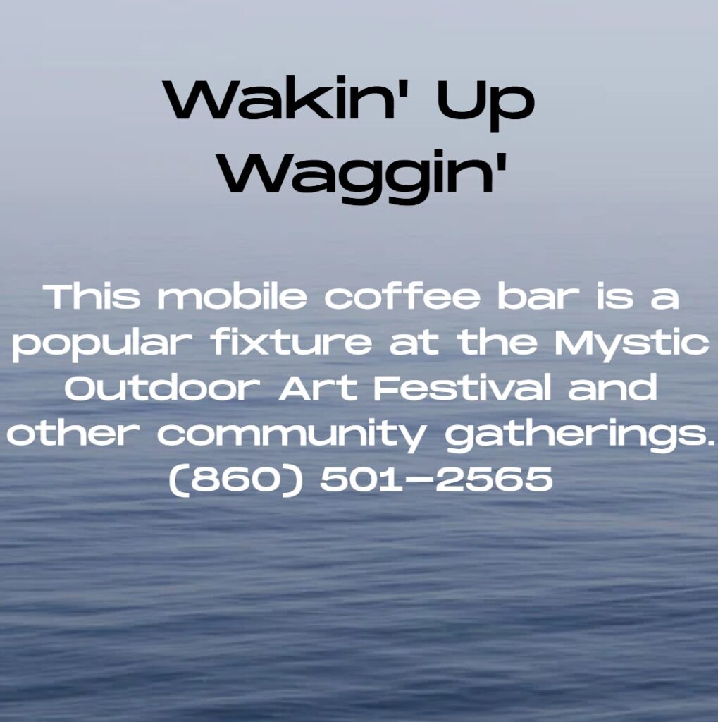 Wakin’ Up Waggin’ is a beloved coffee and kombucha truck based in Pawcatuck, CT, just minutes from 